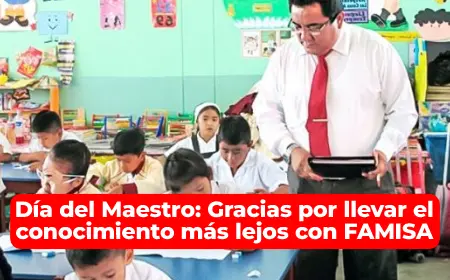 Día del Maestro Gracias por llevar el conocimiento más lejos con FAMISA