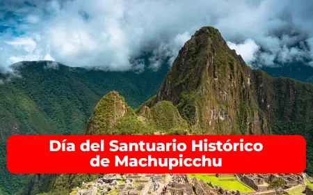 Día del Santuario Histórico de Machupicchu