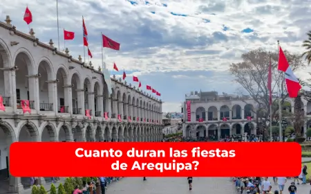 Cuanto duran las fiestas de Arequipa