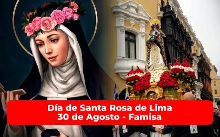 Día de Santa Rosa de Lima 30 de Agosto - Famisa