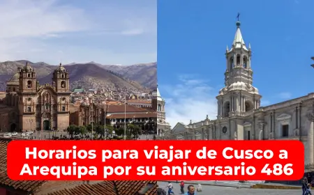 Horarios para viajar de Cusco a Arequipa por su aniversario 486