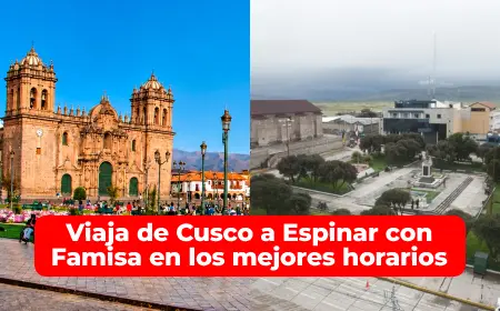 Viaja de Cusco a Espinar con Famisa en los mejores horarios